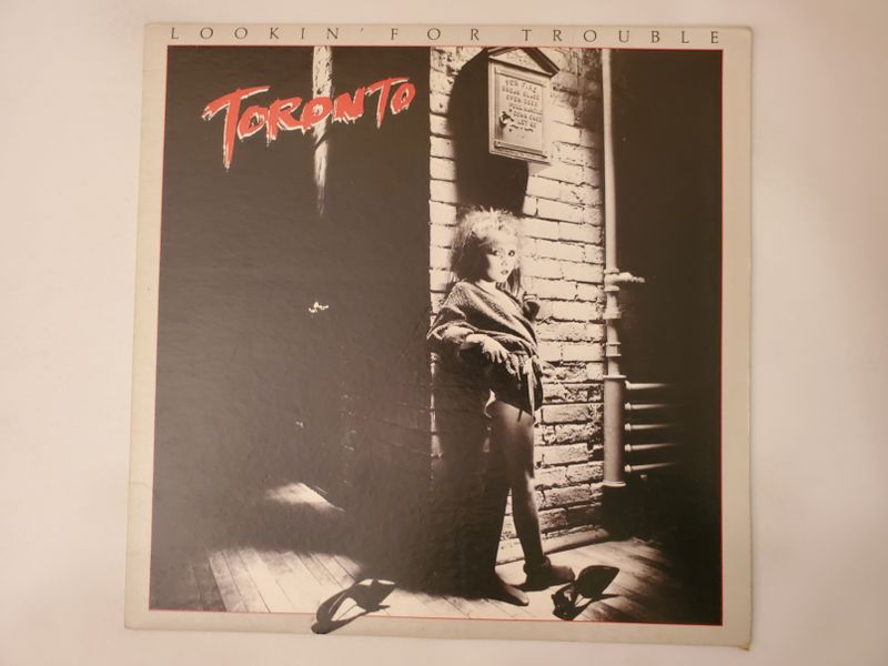 Toronto Lookin' for Trouble vinyl record